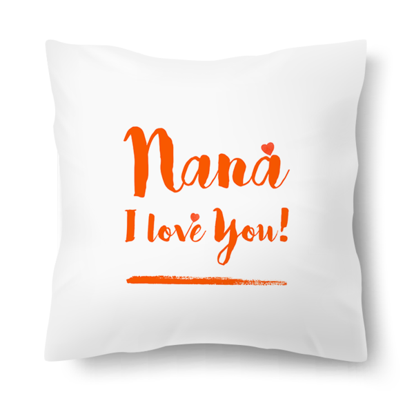 Nana I love you kussen